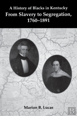 Bertrand.pt - A History Of Blacks In Kentucky
