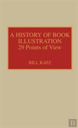 Bertrand.pt - A History Of Book Illustration