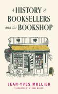 A History Of Booksellers And The Bookshop