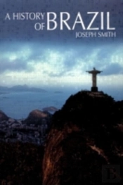 A History Of Brazil