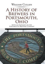 A History Of Brewers In Portsmouth, Ohio