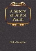 A History Of Bristol Parish