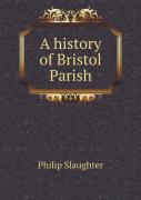 A History Of Bristol Parish
