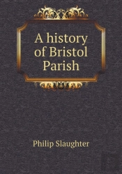 A History Of Bristol Parish