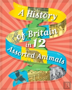 Bertrand.pt - A History Of Britain In 12... Assorted Animals