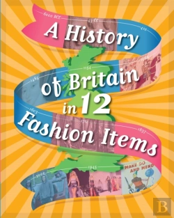 Bertrand.pt - A History Of Britain In 12... Fashion Items