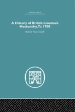 Bertrand.pt - A History Of British Livestock Husbandry, To 1700