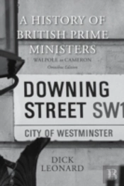 A History Of British Prime Ministers (Omnibus Edition)