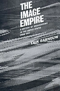 Bertrand.pt - A History Of Broadcasting In The United States: The Image Empire