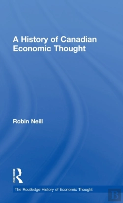 Bertrand.pt - A History Of Canadian Economic Thought
