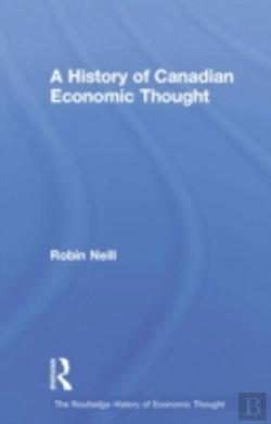 Bertrand.pt - A History Of Canadian Economic Thought