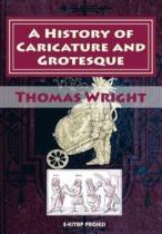 A History Of Caricature And Grotesque