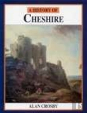 A History Of Cheshire