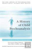 A History Of Child Psychoanalysis