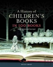 A History Of Children'S Books In 100 Books