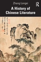 A History Of Chinese Literature