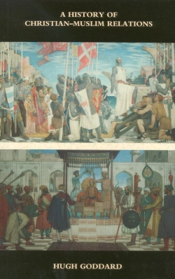 Bertrand.pt - A History Of Christian-Muslim Relations
