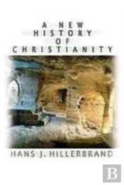 A History Of Christianity