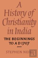A History Of Christianity In India