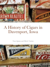 A History Of Cigars - Davenport, Iowa