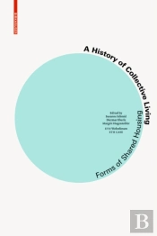 A History Of Collective Living
