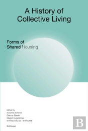 A History Of Collective Living