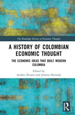 Bertrand.pt - A History Of Colombian Economic Thought