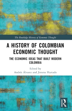 Bertrand.pt - A History Of Colombian Economic Thought