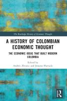 A History Of Colombian Economic Thought
