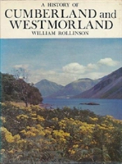 A History Of Cumberland And Westmorland
