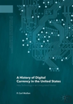 Bertrand.pt - A History Of Digital Currency In The United States