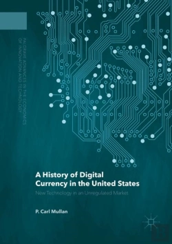 Bertrand.pt - A History Of Digital Currency In The United States