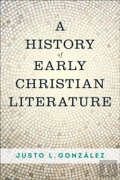 A History Of Early Christian Literature