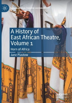 Bertrand.pt - A History Of East African Theatre, Volume 1