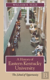A History Of Eastern Kentucky University