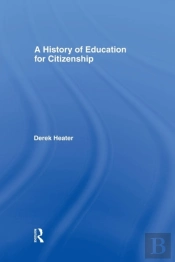 A History Of Education For Citizenship