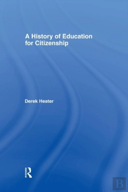 Bertrand.pt - A History Of Education For Citizenship