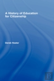 A History Of Education For Citizenship