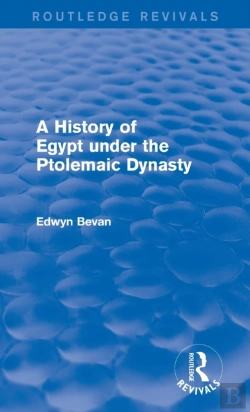 Bertrand.pt - A History Of Egypt Under The Ptolemaic Dynasty (Routledge Revivals)