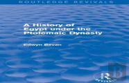 A History Of Egypt Under The Ptolemaic Dynasty (Routledge Revivals)