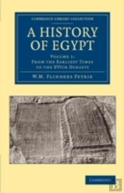 Bertrand.pt - A History Of Egypt: Volume 1, From The Earliest Times To The Xvith Dynasty