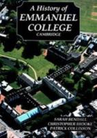 A History Of Emmanuel College, Cambridge