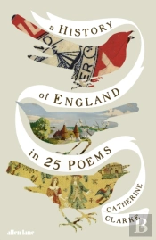A History Of England In 25 Poems