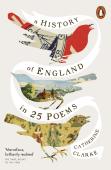 A History Of England In 25 Poems