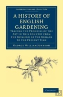 Bertrand.pt - A History Of English Gardening, Chronological, Biographical, Literary, And Critical