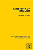 A History Of English (Rle: English Language)