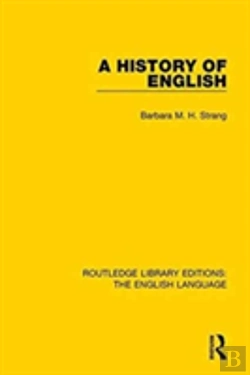 Bertrand.pt - A History Of English (Rle: English Language)