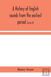 A History Of English Sounds From The Ear