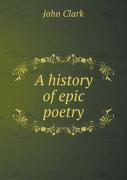 A History Of Epic Poetry