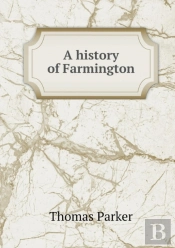 A History Of Farmington